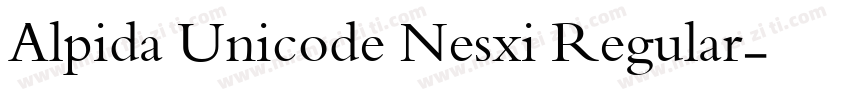 Alpida Unicode Nesxi Regular字体转换